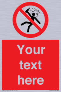 Custom prohibition Not for people in the state of intoxication